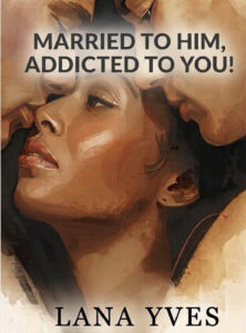 Married To Him. Addicted To You Book Cover