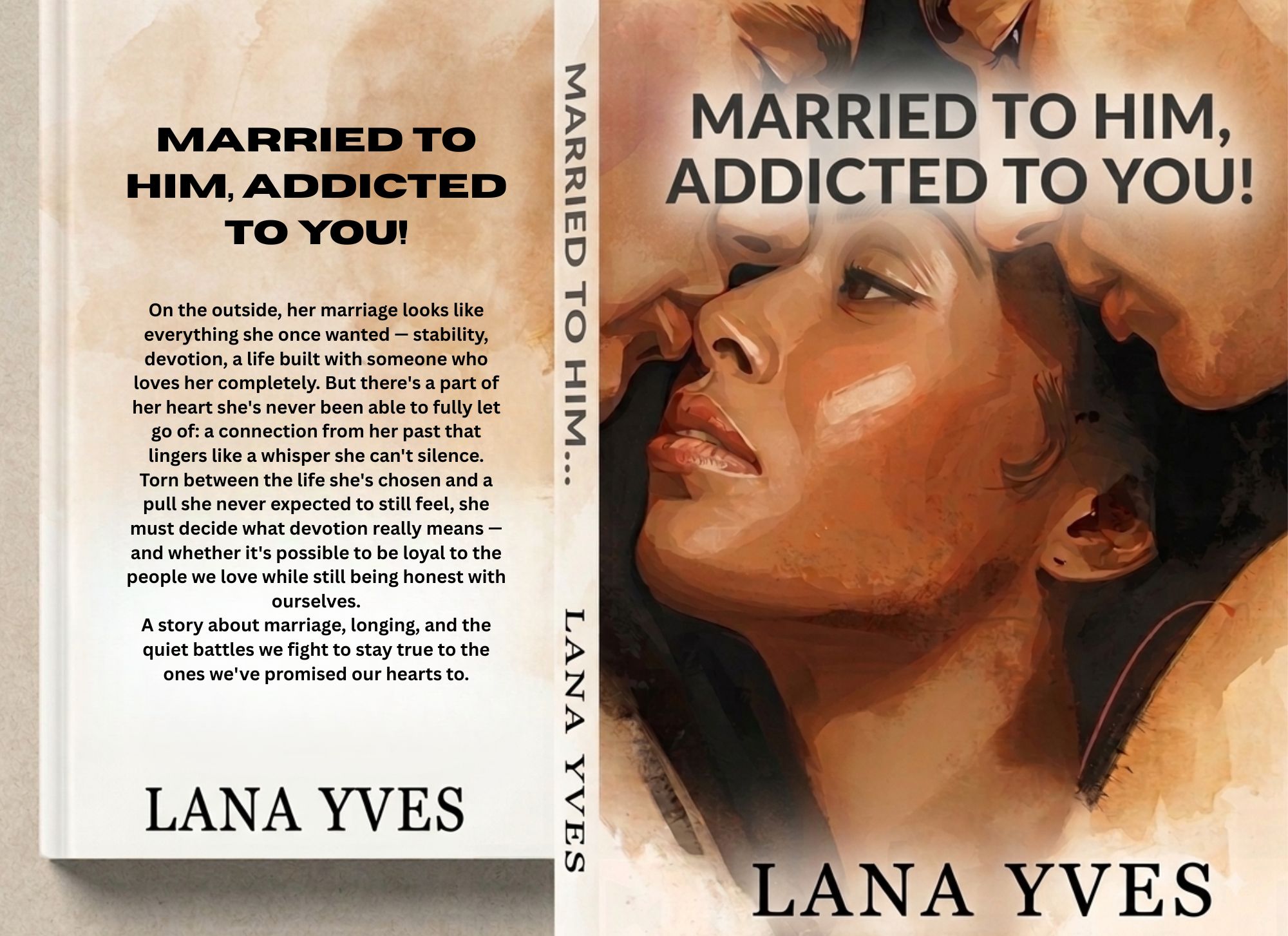 Married To Him. Addicted To You Full Paperback Cover